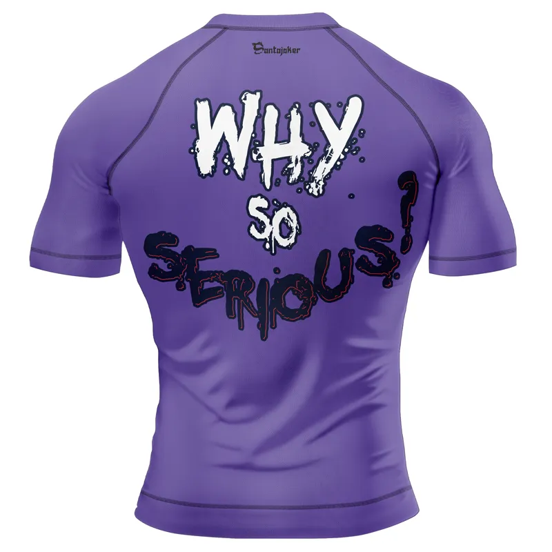 The Clown Prince of Crime Why So Serious Men's Short Sleeve Rash Guard
