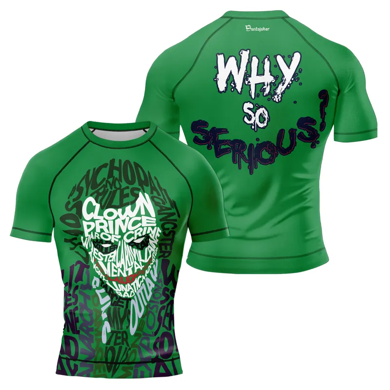 The Clown Prince of Crime Why So Serious Men's Short Sleeve Rash Guard